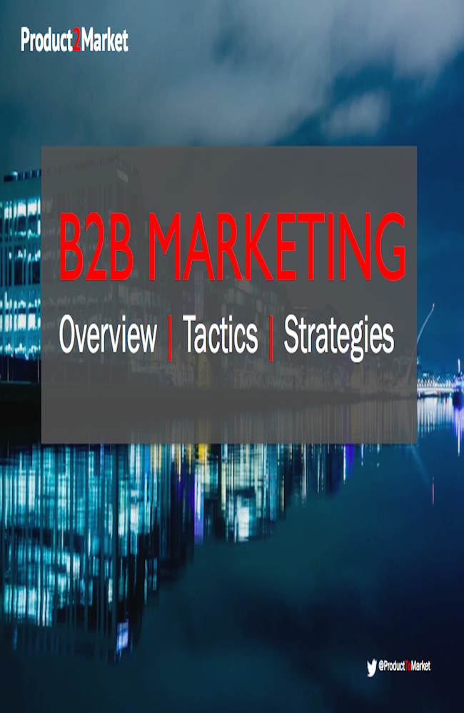 B2B Marketing - Overview | Tactics | Strategies - Anthony E Byrne