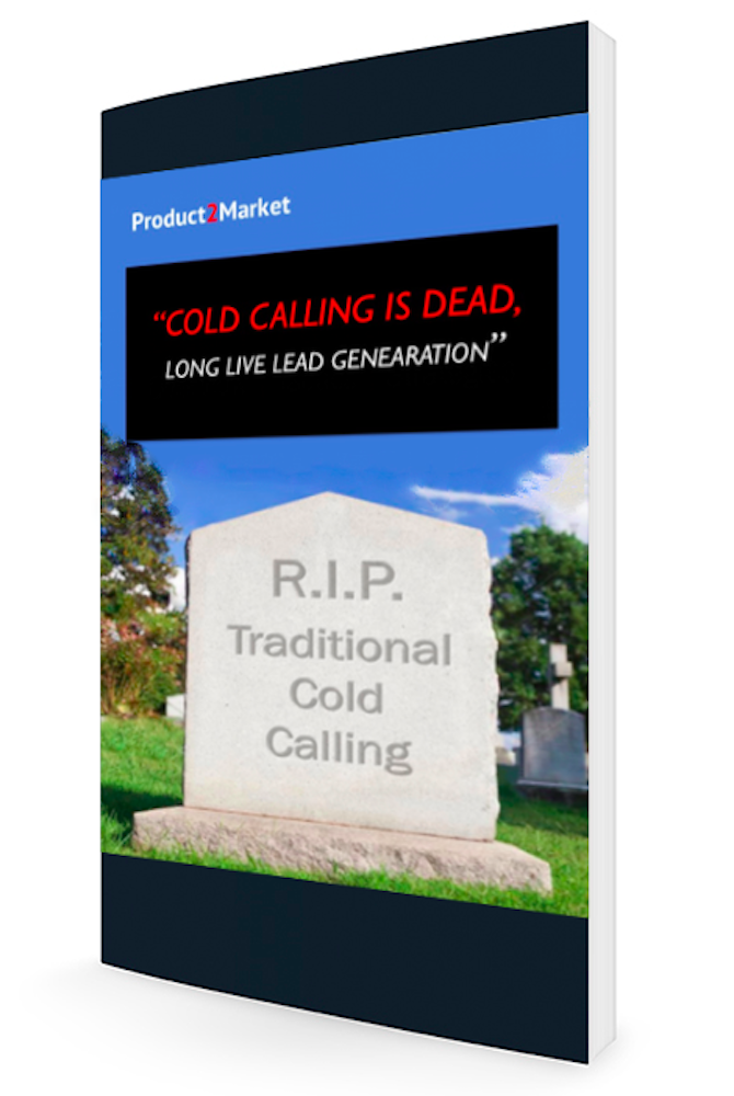 Cold Calling Is Dead – Long Live Lead Generation - Anthony E Byrne